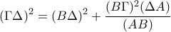 \displaystyle{(\Gamma\Delta)^2=(B\Delta)^2+\frac{(B\Gamma)^2 (\Delta A)}{(AB)}}