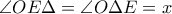 \angle OE\Delta = \angle O\Delta E=x