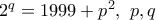 2^q=1999+p^2, \ p,q