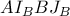 \displaystyle{AI_{B}BJ_{B}}