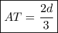 \boxed{AT=\frac{2d}{3}} \boxed{AT=\frac{2d}{3}}