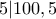 5|100,5