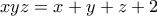 xyz=x+y+z+2