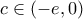 c \in ( - e, 0)