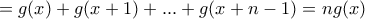 =g(x)+g(x+1)+...+g(x+n-1)=ng(x)