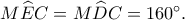 M\widehat EC = M\widehat DC = {160^ \circ }.