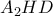 A_{2}HD