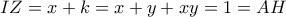 IZ=x+k=x+y+xy=1 =AH