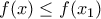 f(x) \leq f(x_{1})