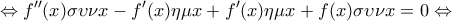 \displaystyle{\Leftrightarrow f''(x)\sigma \upsilon \nu x-f'(x)\eta \mu x+f'(x)\eta \mu x+f(x)\sigma \upsilon \nu x=0 \Leftrightarrow}