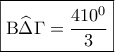 \boxed{{\rm B}\widehat \Delta \Gamma = \frac{{{{410}^0}}}{3}} \boxed{{\rm B}\widehat \Delta \Gamma = \frac{{{{410}^0}}}{3}}