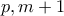 p,m+1