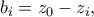 b_i=z_0-z_i,