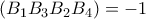 (B_{1}B_{3}B_{2}B_{4})=-1