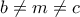 b\neq m\neq c