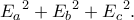 \displaystyle {E_a}^2 + {E_b}^2 + {E_c}^2.