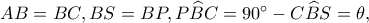 AB=BC, BS=BP, P\widehat BC=90^\circ-C\widehat BS=\theta,