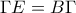 \displaystyle{\Gamma E=B\Gamma}