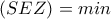 \left ( SEZ \right )=min
