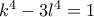 k^4-3l^4=1 k^4-3l^4=1