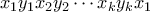x_1y_1x_2y_2 \cdots x_ky_kx_1
