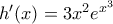 h'(x)=3x^2e^{x^3}