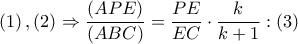 \left( 1 \right),\left( 2 \right)\Rightarrow \dfrac{\left( APE \right)}{\left( ABC \right)}=\dfrac{PE}{EC}\cdot \dfrac{k}{k+1}:\left( 3 \right)