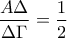 \displaystyle{\frac{A\Delta}{\Delta\Gamma}=\frac{1}{2}}