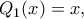 Q_1(x)=x,