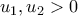 u_1,u_2> 0 u_1,u_2> 0