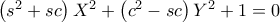 \left(s^{2}+sc\right)X^{2}+\left(c^{2}-sc\right)Y^{2}+1=0