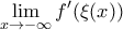 \displaystyle {\lim_{x\to-\infty}{f^{\prime}(\xi(x))}}