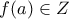 f(a)\in Z