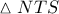 \vartriangle NTS