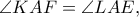 \angle KAF = \angle LAE,