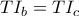 TI_{b} = TI_{c}