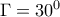 \Gamma=30^0
