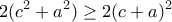 \displaystyle{2(c^2 +a^2)\geq 2(c+a)^2} \displaystyle{2(c^2 +a^2)\geq 2(c+a)^2}