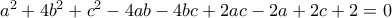 a^2+4b^2+c^2-4ab-4bc+2ac-2a+2c+2=0