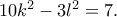 10k^2-3l^2=7.