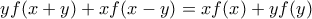 yf(x+y)+xf(x-y)=xf(x)+yf(y)