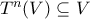 T^n(V) \subseteq V