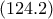 (124.2)} (124.2)}