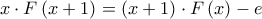 x\cdot F\left ( x+1 \right )=\left ( x+1 \right )\cdot F\left ( x \right )-e