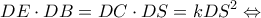 \displaystyle DE \cdot DB = DC \cdot DS = kD{S^2} \Leftrightarrow 