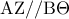 {\rm A}{\rm Z}//{\rm B}\Theta
