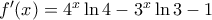 f'(x)=4^x\ln 4-3^x \ln 3-1