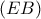 (EB)