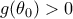 g(\theta _0)>0