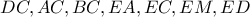 DC,AC,BC,EA,EC,EM,ED